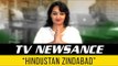 TV Newsance Episode 8: Hindustan Zindabad