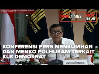 KONFERENSI PERS MENKUMHAN DAN MENKO POLHUKAM TERKAIT KLB DEMOKRAT