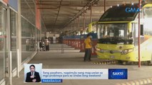 Ilang pasahero, nagsimula nang mag-uwian sa mga probinsya | Saksi