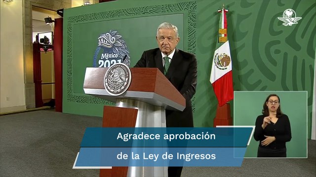 AMLO agradece a diputados y senadores aprobación de la Ley de Ingresos