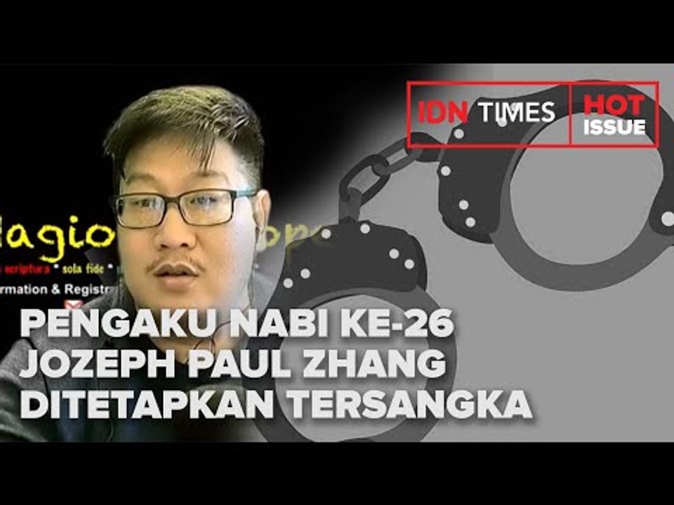 POLISI TETAPKAN JOZEPH PAUL ZHANG SEBAGAI TERSANGKA