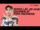 Reaksi Kocak LEE JIN HYUK Digombalin Fans Indonesia