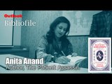 Outlook Bibliofile: In Conversation With Anita Anand, Author Of The Pateint Assassin