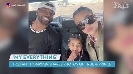 Tristan Thompson Shares Sweet Photos of His Kids True, 3, and Prince, 4, Together: 'My Everything'