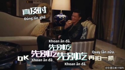 [VIETSUB] Đổi Mặt | Hậu Trường | Vi ơi, anh ăn mấy quả táo rồi!!!