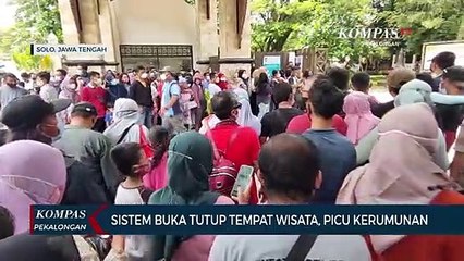 Sistem Buka Tutup Tempat Wisata Picu Kerumunan