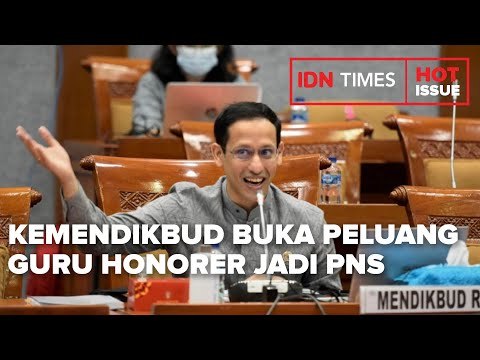 KEMENDIKBUD BUKA PELUANG 1 JUTA GURU HONORER JADI PNS DI 2021