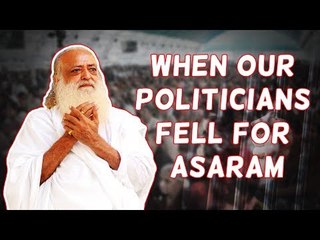 When our politicians fell for Asaram