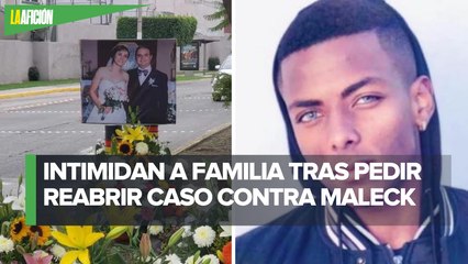 Investigan amenazas a familia de víctima de choque de Joao Maleck