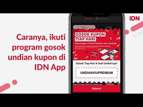 AYO GOSOK KUPON IDN APP! DAN MENANGKAN HADIAH PULUHAN JUTA RUPIAH!