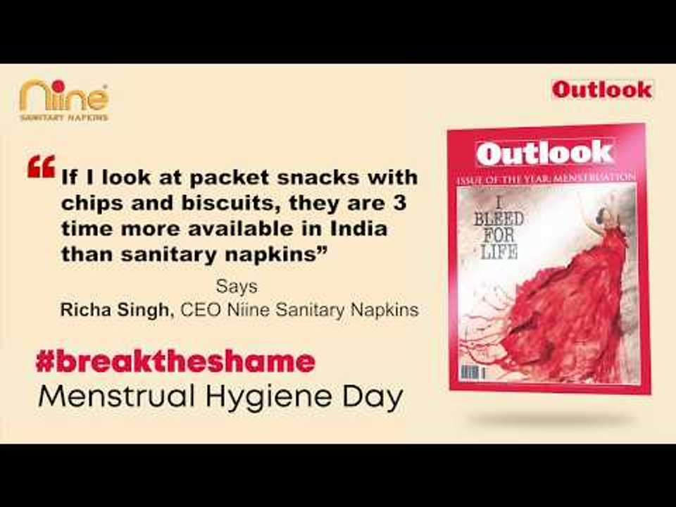 Packet snacks are 3x more available than sanitary napkins- Richa Singh, CEO, Niine Sanitary Napkins