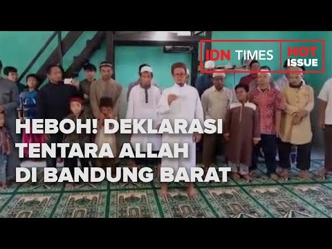 HEBOH! SEKELOMPOK ORANG DEKLARASI JADI TENTARA ALLAH DI BANDUNG BARAT