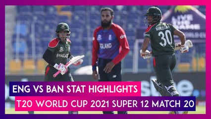ENG vs BAN Stat Highlights T20 World Cup 2021: England Register Consecutive Wins