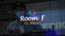 [ROOM F] DJ JERIKO | Preview