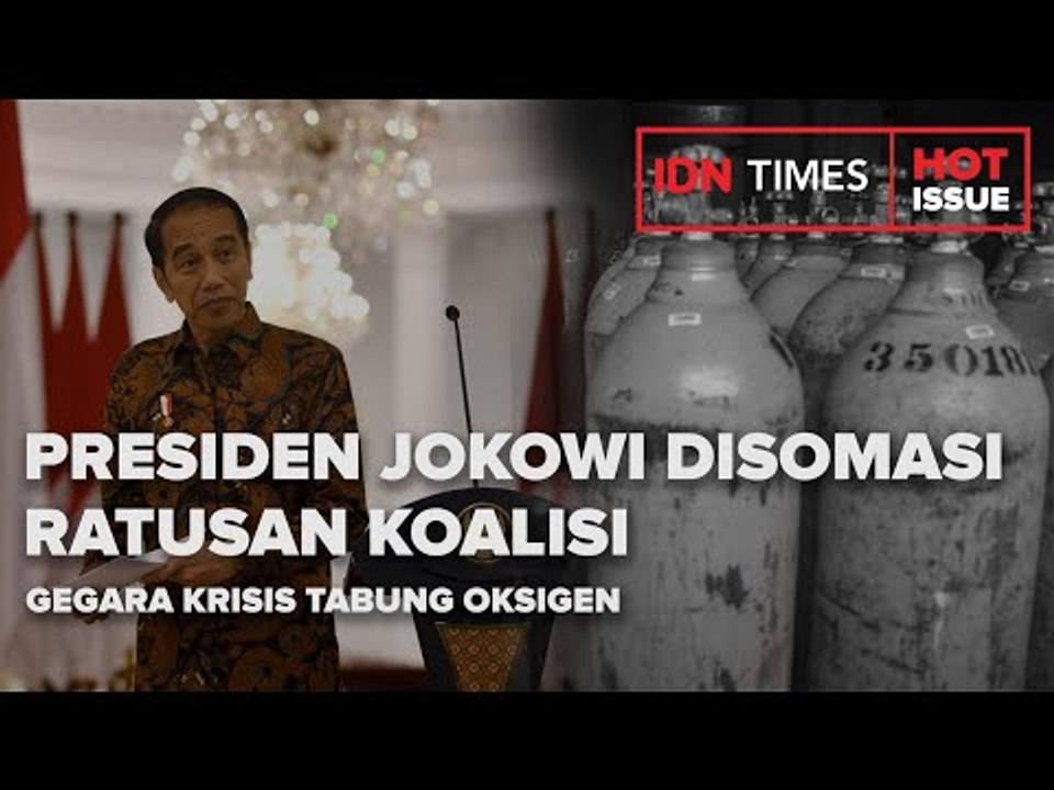PRESIDEN JOKOWI DISOMASI RATUSAN KOALISI GEGARA KRISIS TABUNG OKSIGEN