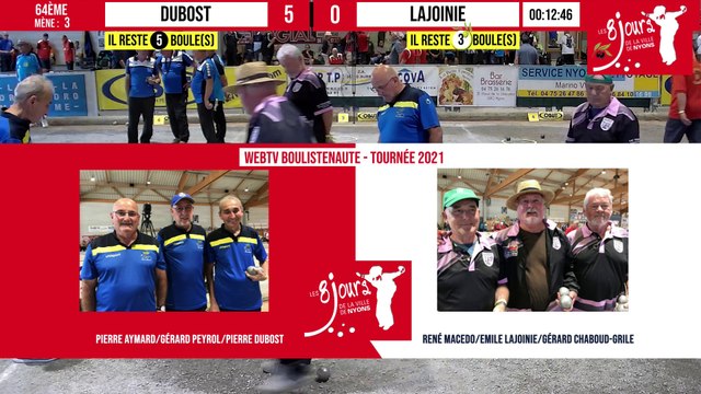 64e DUBOST vs LAJOINIE : National à pétanque vétérans de Nyons 2021