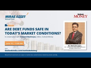 Are debt funds safe in today's market conditions?