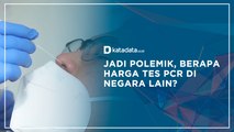 Jadi Polemik, Berapa Harga Tes PCR di Negara Lain ? | Katadata Indonesia