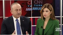 10 büyükelçi nasıl geri adım attı? Bakan Çavuşoğlu CNN TÜRK'te anlattı