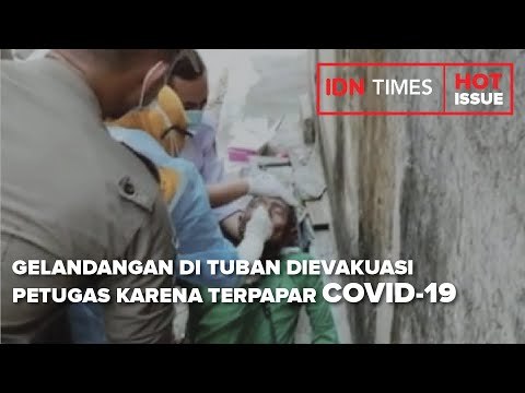 GELANDANGAN DI TUBAN DIEVAKUASI PETUGAS KARENA TERPAPAR COVID-19