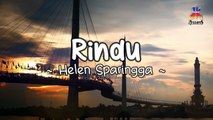 Helen Sparingga - Rindu (Official Lyric Video)