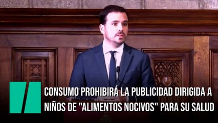Consumo prohibirá la publicidad dirigida a niños de "alimentos nocivos" para su salud
