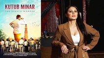 Minissha Lamba Talks About Her Role In Film 'Kutub Minar'