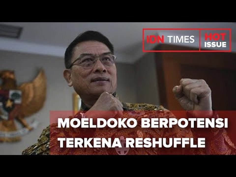 5 HAL INI DINILAI BISA BUAT MOELDOKO DI-RESHUFFLE DARI KABINET JOKOWI
