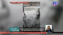 Ilang lugar sa Australia, binaha at nakaranas ng hailstorm | SONA