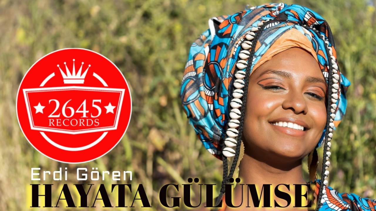 Erdi Gören - Hayata Gülümse (Lyric Video)
