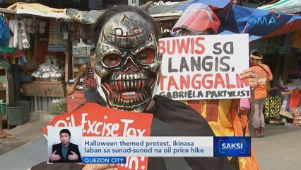 Halloween-themed protest, ikinasa laban sa sunud-sunod na oil price hike | Saksi