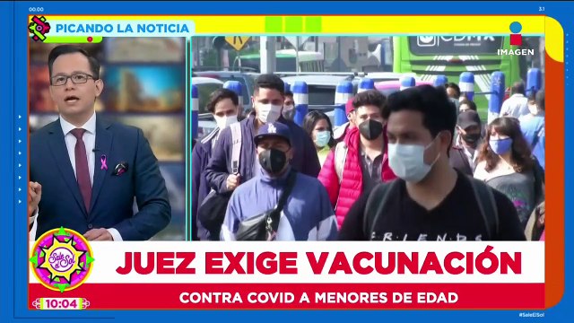 Juez exige vacunación contra COVID-19 a menores de edad