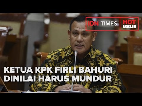 KERAP BUAT KONTROVERSI KETUA KPK FIRLI BAHURIDINILAI HARUS MUNDUR