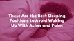 These Are the Best Sleeping Positions to Avoid Waking Up With Aches and Pains