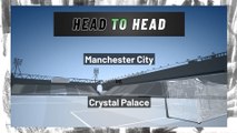 Manchester City vs Crystal Palace: Both Teams To Score