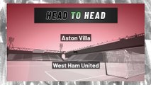 Aston Villa vs West Ham United: Moneyline