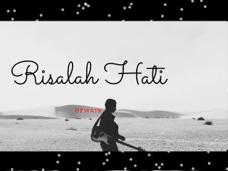 Risalah Hati - DEWA Lirik dan Cover Pamungkas