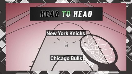 Chicago Bulls vs New York Knicks: Moneyline