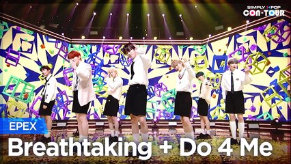 [Simply K-Pop CON-TOUR] EPEX (이펙스) – Breathtaking + Do 4 Me (두 포 미) ★Simply's Spotlight★ _ Ep.491