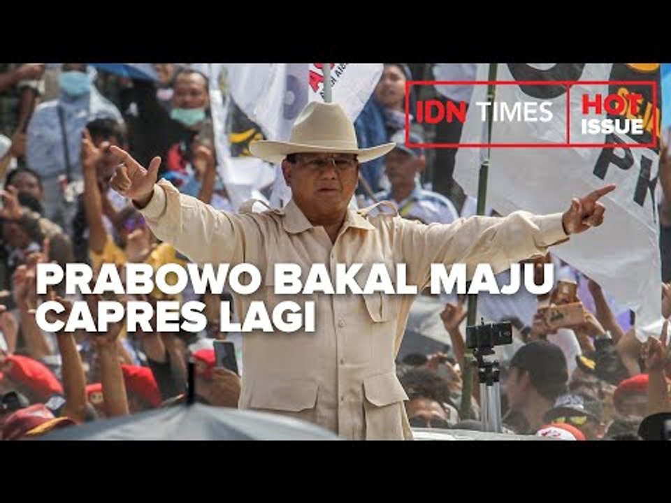 PRABOWO BAKAL MAJU CAPRES LAGI, PENGAMAT: BAGUSNYA JADI KING MAKER