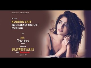 PROMO | Teacher's Glasses presents #BollywoodTalkiesOutlook-Kubbra Sait on the OTT medium