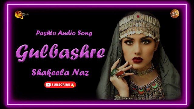 Gulbashre Dagha Gul | Shakeela Naz | Pashto Audio Song | Spice Media