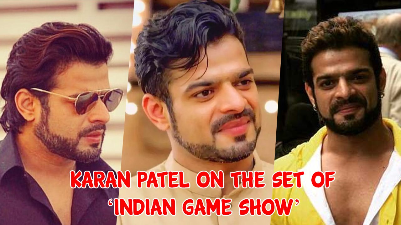 Karan Patel On The Set Of ‘Indian Game Show’