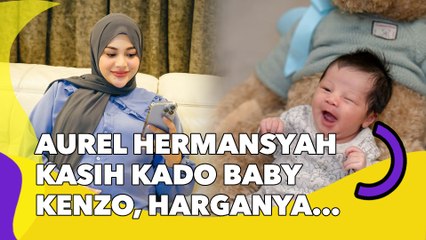 Aurel Hermansyah Kasih Kado Baby Kenzo Tas Popok, Harganya Puluhan Juta!