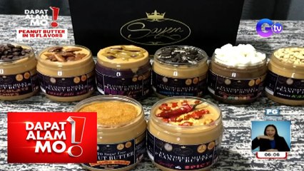 Dapat Alam Mo!: Sweet & spicy na peanut butter, tikman!