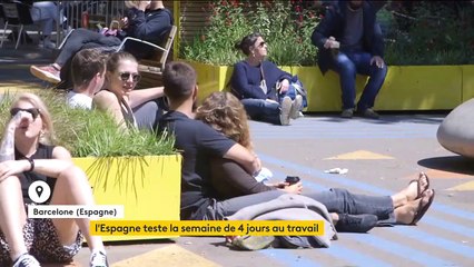 Emploi : l’Espagne va tester la semaine de quatre jours