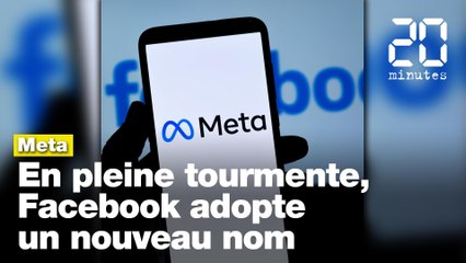 En pleine tourmente, Facebook adopte un nouveau nom : «Meta»