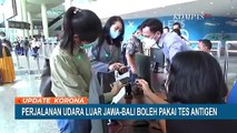 Sempat Dikritik, Akhirnya Tes Antigen Kembali Jadi Syarat Untuk Naik Pesawat