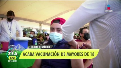 CDMX concluye vacunación contra Covid-19 a mayores de 18 años
