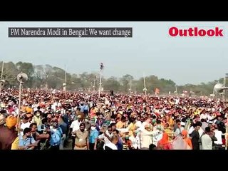 PM Narendra Modi in Bengal: We want change
